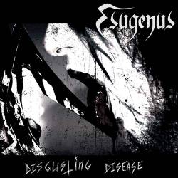 Esugenus : Disgusting Disease